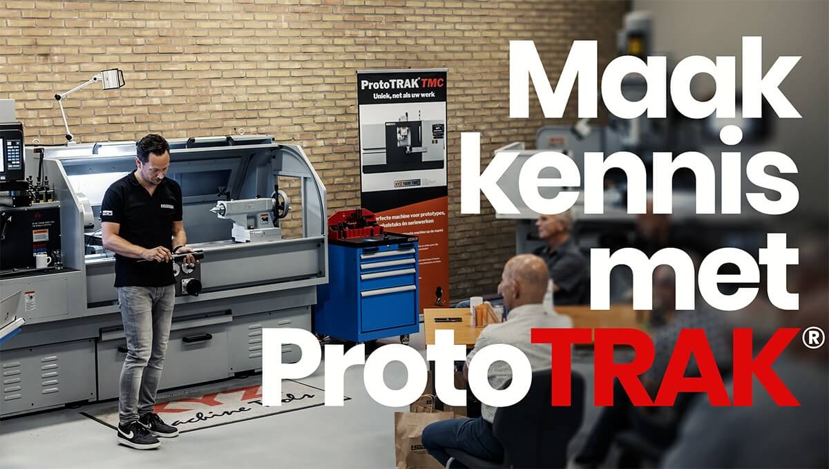 Maak kennis met ProtoTRAK